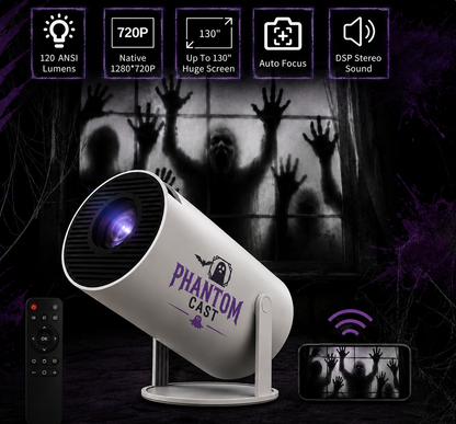 Phantomcast projector